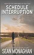 Schedule Interruption: A Cole Wright Short Story