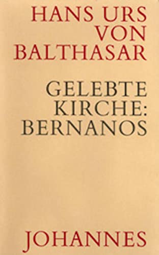 Gelebte Kirche - Bernanos, Georges (Hardcover)
