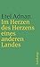 Im Herzen des Herzens eines anderen Landes