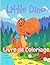 Little Dino: livre de color...