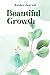 Beautiful Growth: Garden Jo...