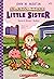 Karen's Roller Skates (Baby-Sitters Little Sister 2) (Babysitters Little Sister)
