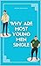 Why Are Most Young Men Sing...