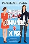 Odioso compañero de piso by Penelope Ward