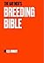 The Gay Men's Breeding Bible