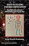 Montessori Cosmic...