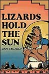 Lizards Hold the Sun