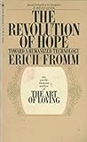 The Revolution of Hope: Toward a Humanized Technology