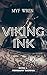 Viking Ink (Tewsbury Daddie...
