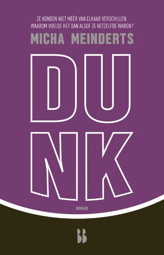 Dunk (Kindle Edition)
