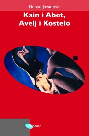 KAIN I ABOT, AVELJ I KOSTELO