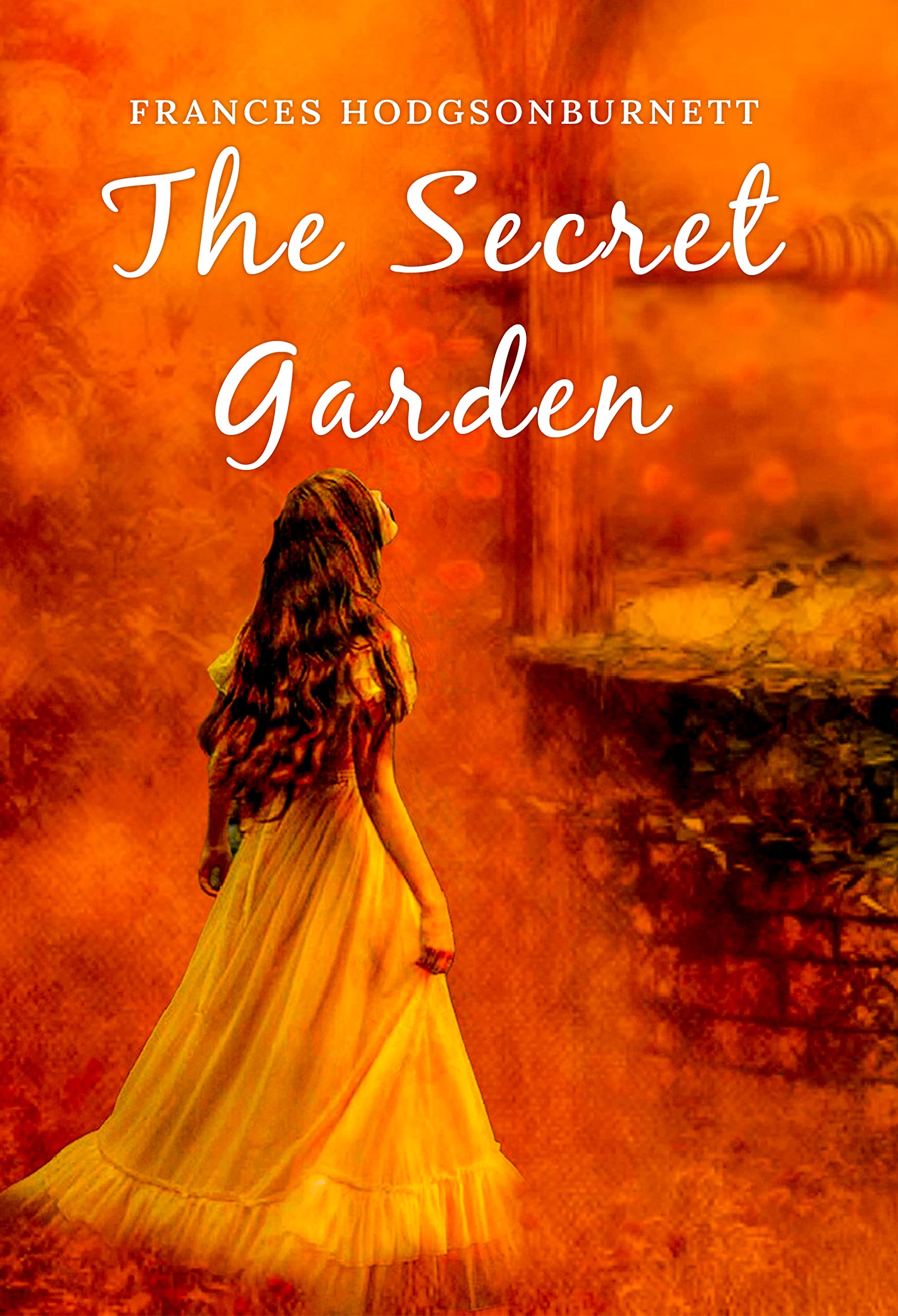 The Secret Garden: The Original 1911 Unabridged and Complete Edition