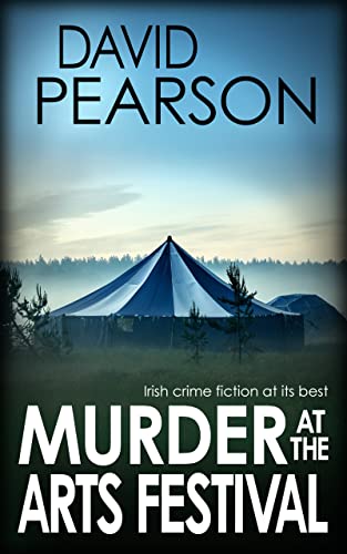 Murder at the Arts Festival (Galway Homicide #14)