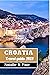 Croatia Travel Guide 2023: ...