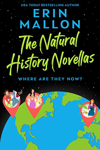 The Natural History Novellas: Where Are They Now? (Natural History #4)