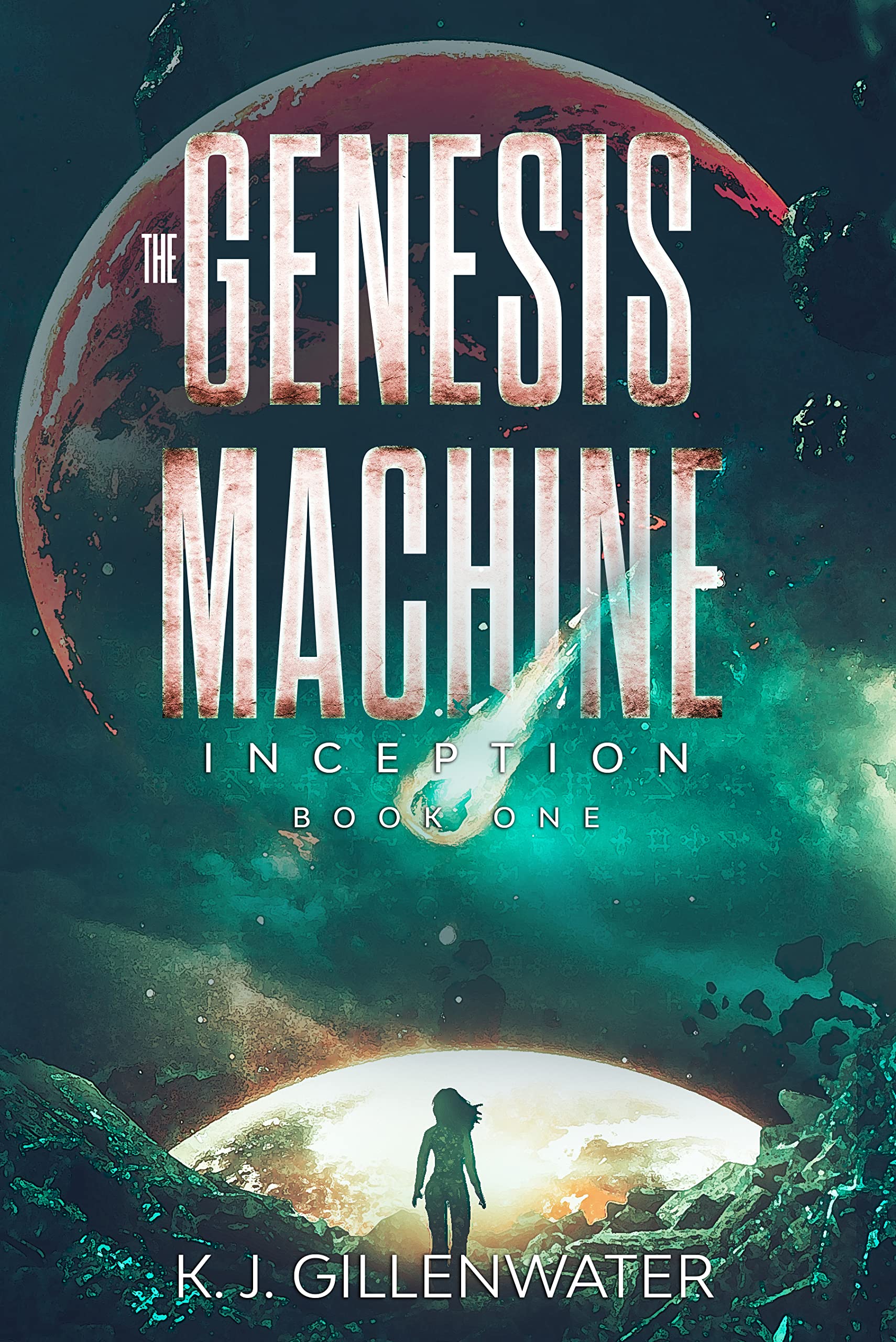 Inception (The Genesis Machine, #1)