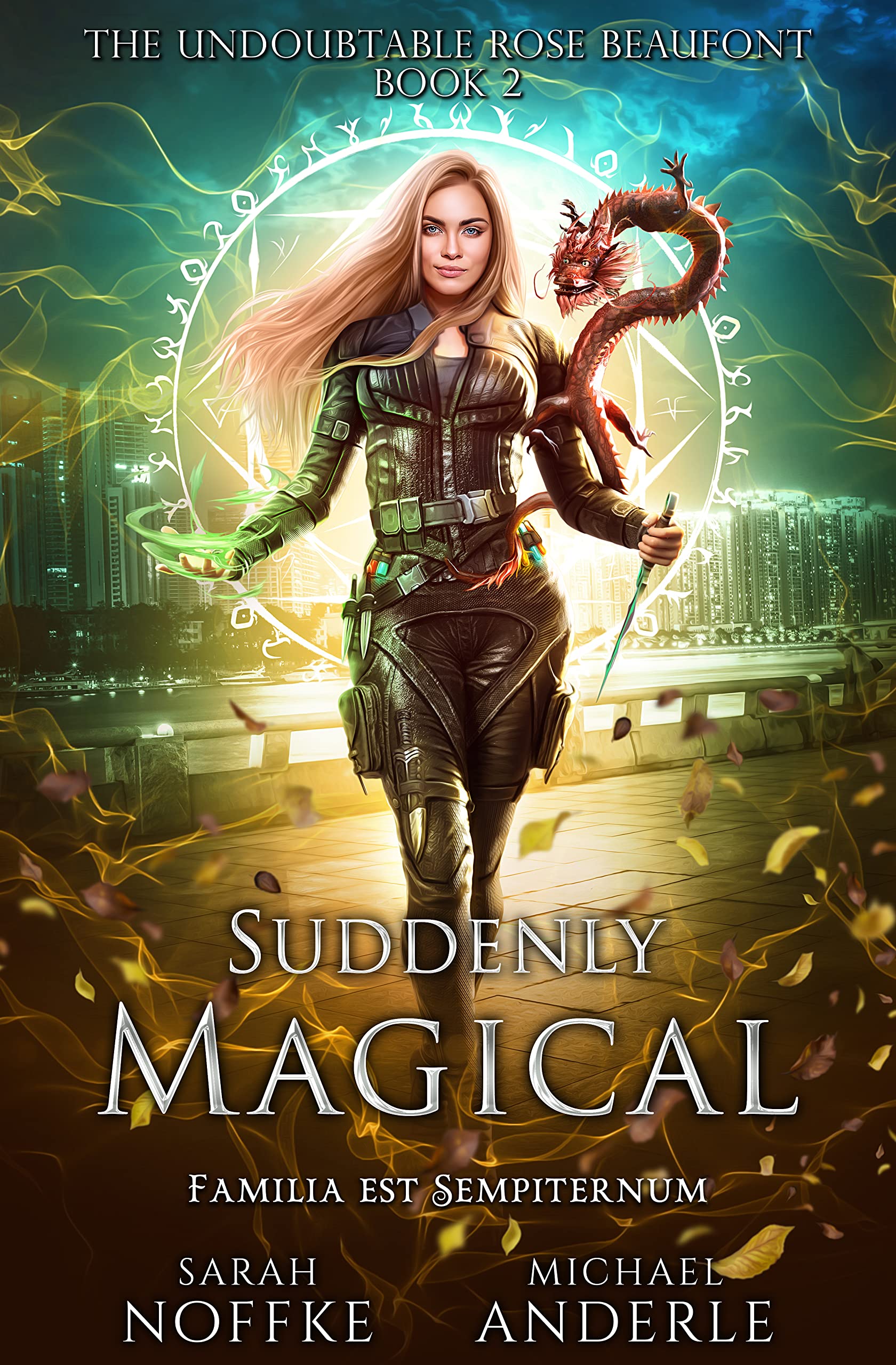 Suddenly Magical (The Undoubtable Rose Beaufont #2)