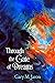 Through The Gate Of Dreams: Based on the Dream Journals of Basha Edelman and Lamont Corazon (Shattered Dreamers Book 1)