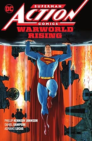 Superman: Action Comics, Vol. 1: Warworld Rising