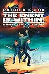 The Enemy is Within! (Harry Heron Adventure, #3)