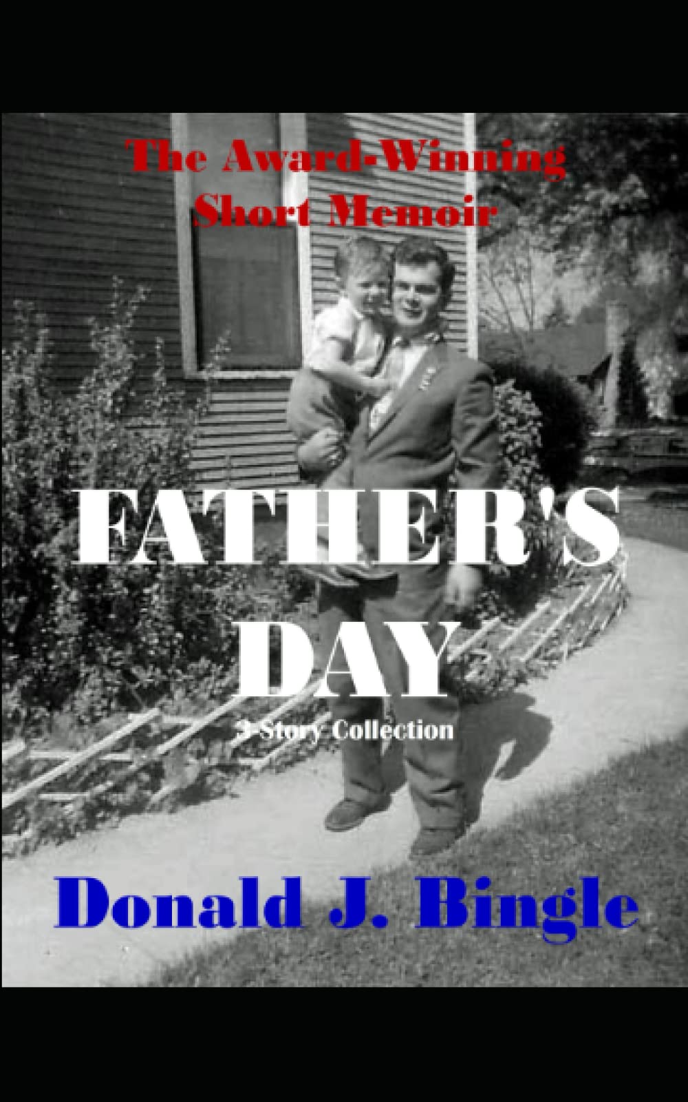 Father's Day: 3-Story Collection