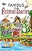 Famous Animal Stories (Stor...