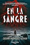 En la sangre by Susana Rodríguez Lezaun