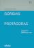 Górgias / Protágoras