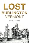 Lost Burlington, ...