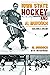 Iowa State Hockey and Al Murdoch by Alan Murdoch