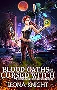 Blood Oaths for the Cursed Witch
