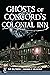 Ghosts of Concord's Colonia...