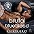 Brutal Blueblood (Hellfire Club, #3)