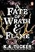 A Fate of Wrath and Flame (Fate & Flame #1)