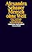 Mensch ohne Welt: Eine Soziologie spätmoderner Vergesellschaftung (suhrkamp taschenbuch wissenschaft)