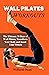 WALL PILATES WORKOUTS: 30-d...
