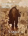 Norway Home of the Trolls by Eli Ketilsson
