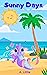 Sunny Days (Littles of the ...