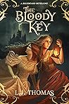 The Bloody Key by L.J.  Thomas