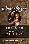 Saint Joseph: The...