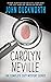 Carolyn Neville: The Complete Cozy Mystery Series (A Carolyn Neville Mystery)