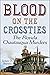 Blood on the Crossties: The Florida Chautauqua Murders (A Choctaw Parker Mystery/Adventure, #1)