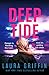 Deep Tide (The Texas Murder Files, #4)