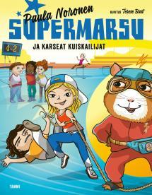 Supermarsu ja karseat kuiskailijat (Hardcover)