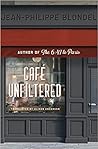 Café Unfiltered