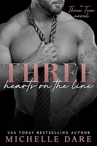 Three Hearts on the Line (Three Ties, #2)