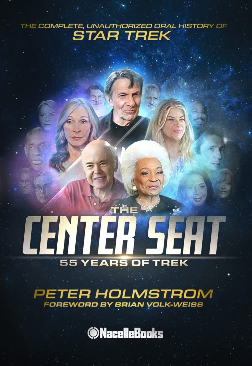 The Center Seat: 55 Years of Trek (Kindle Edition)
