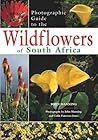 Photographic Guide to the Wildflowers of South Africa