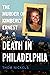 Death in Philadelphia: The Murder of Kimberly Ernest (America Through Time)