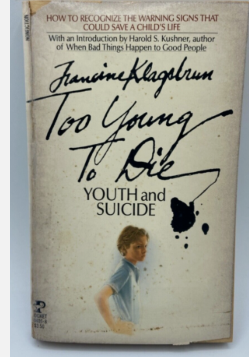 Too Young to Die: Youth and Suicide (Paperback)